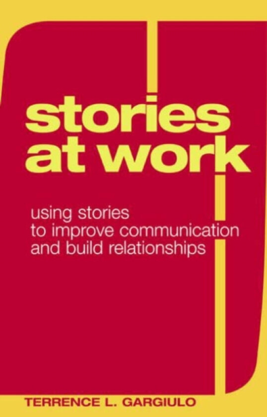 Stories at Work av Terrence L. Gargiulo (Hardcover)