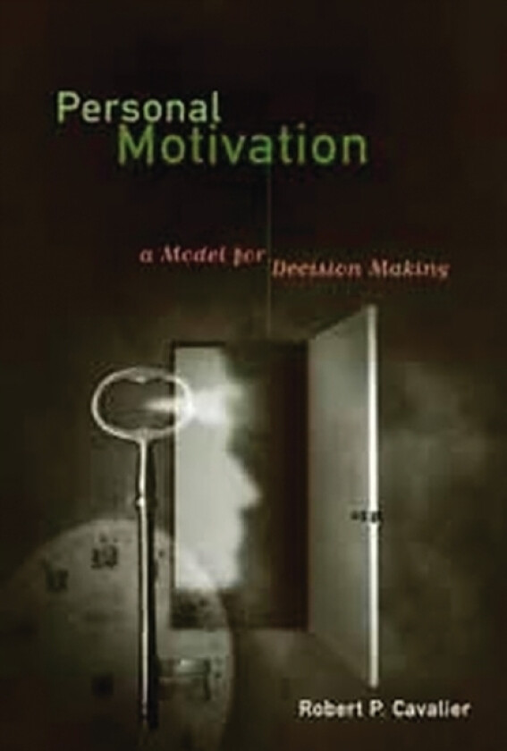 Personal Motivation av Robert P. Cavalier (Paperback)