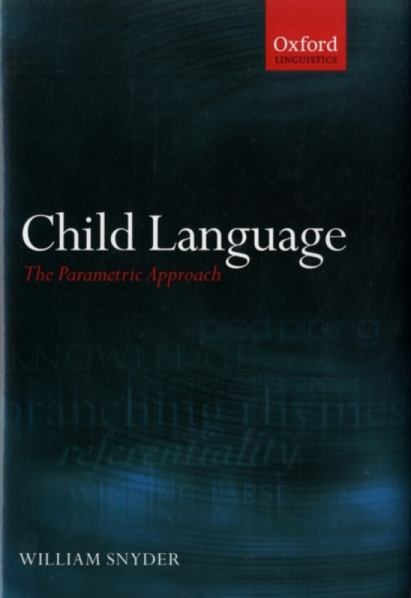 Child Language av William Snyder (Hardcover)