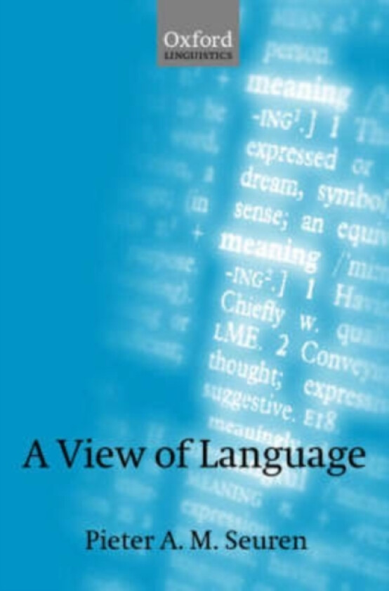 A View of Language av Pieter A.M. Seuren (Hardcover)