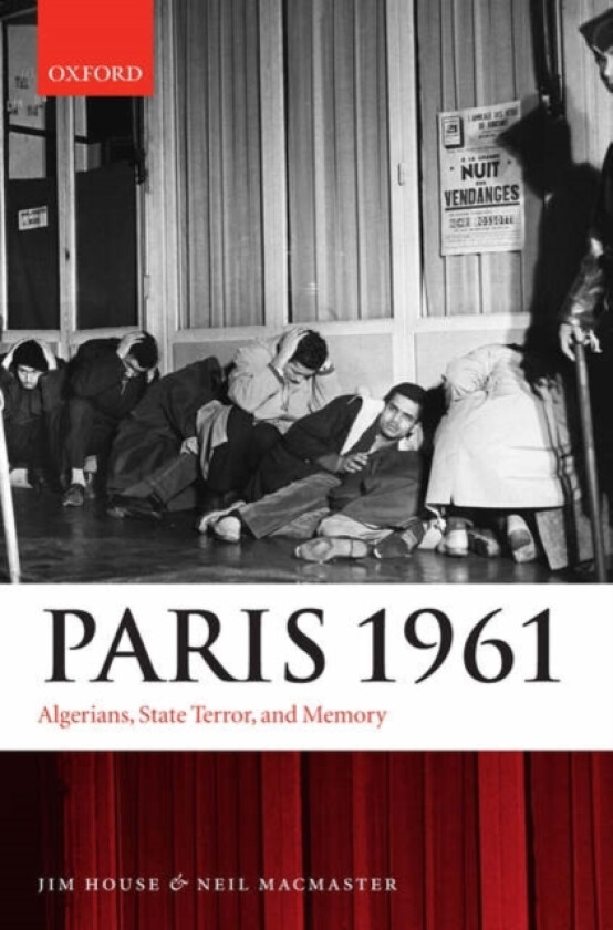 Paris 1961 av Jim House, Neil MacMaster (Hardcover)