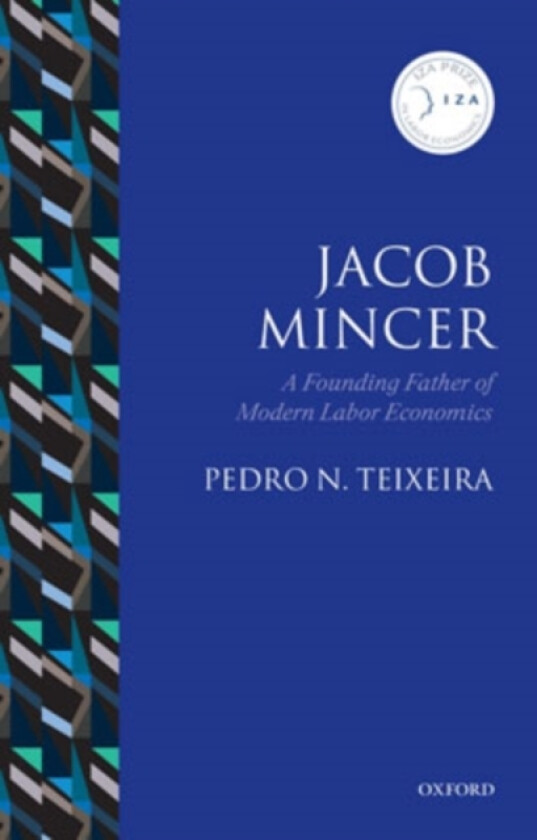 Jacob Mincer av Pedro N. Teixeira (Hardcover)