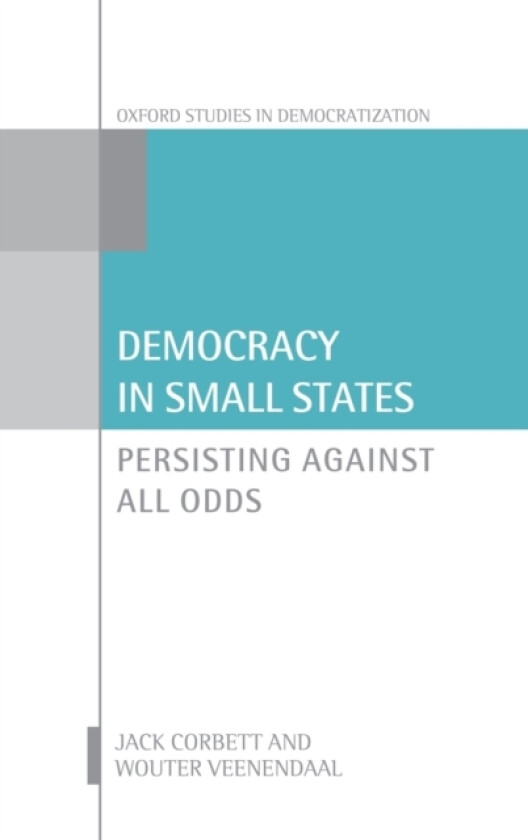 Democracy in Small States av Jack Corbett, Wouter Veenendaal (Hardcover)