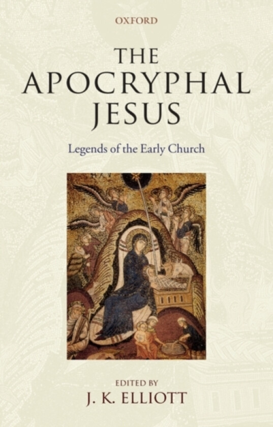 The Apocryphal Jesus av Elliott (Paperback)