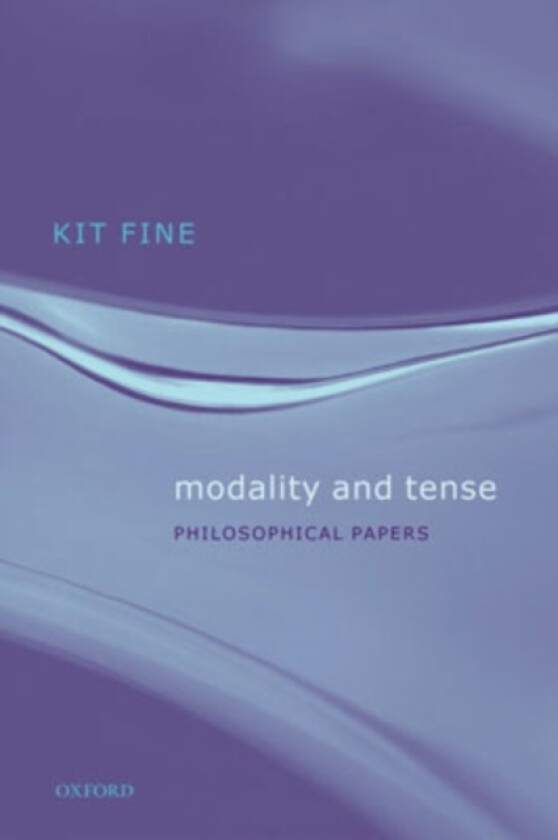 Modality and Tense av Kit Fine (Paperback)
