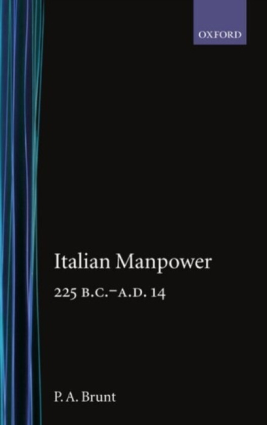 Italian Manpower 225 BC-AD 14 av P.A. Brunt (Hardcover)