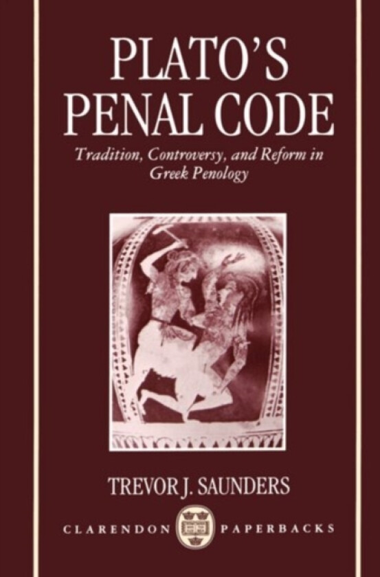 Plato's Penal Code av Saunders (Paperback)
