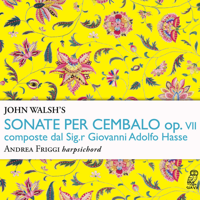 Andrea Friggi Hasse: John Walsh's Sonate per cembalo, Op. 7 CD