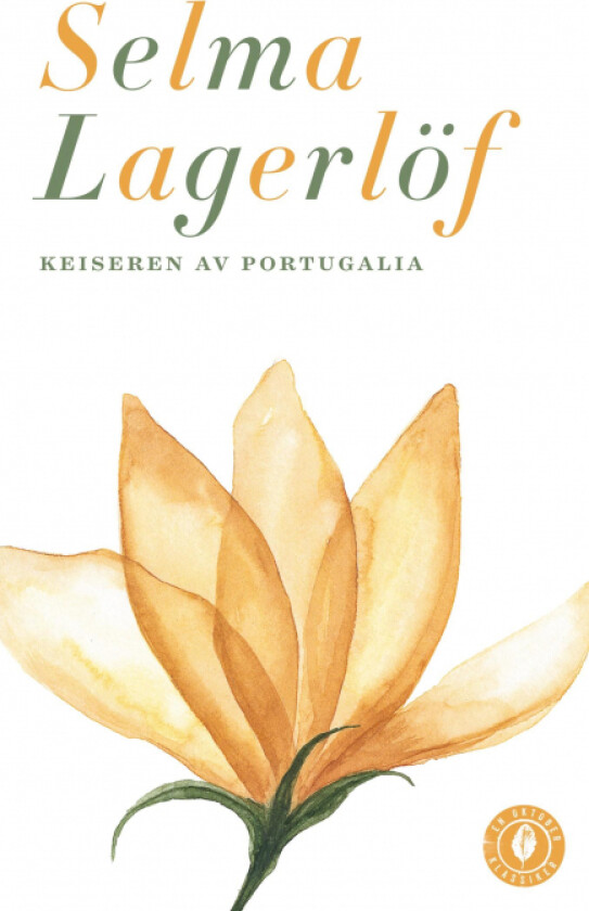 Keiseren av Portugalia av Selma Lagerlöf