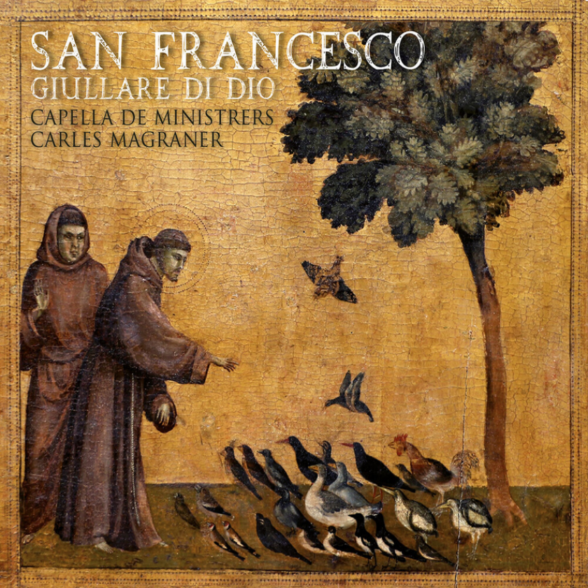 Capella De Ministrers, Carles Magraner San Francesco Giullare di Dio CD