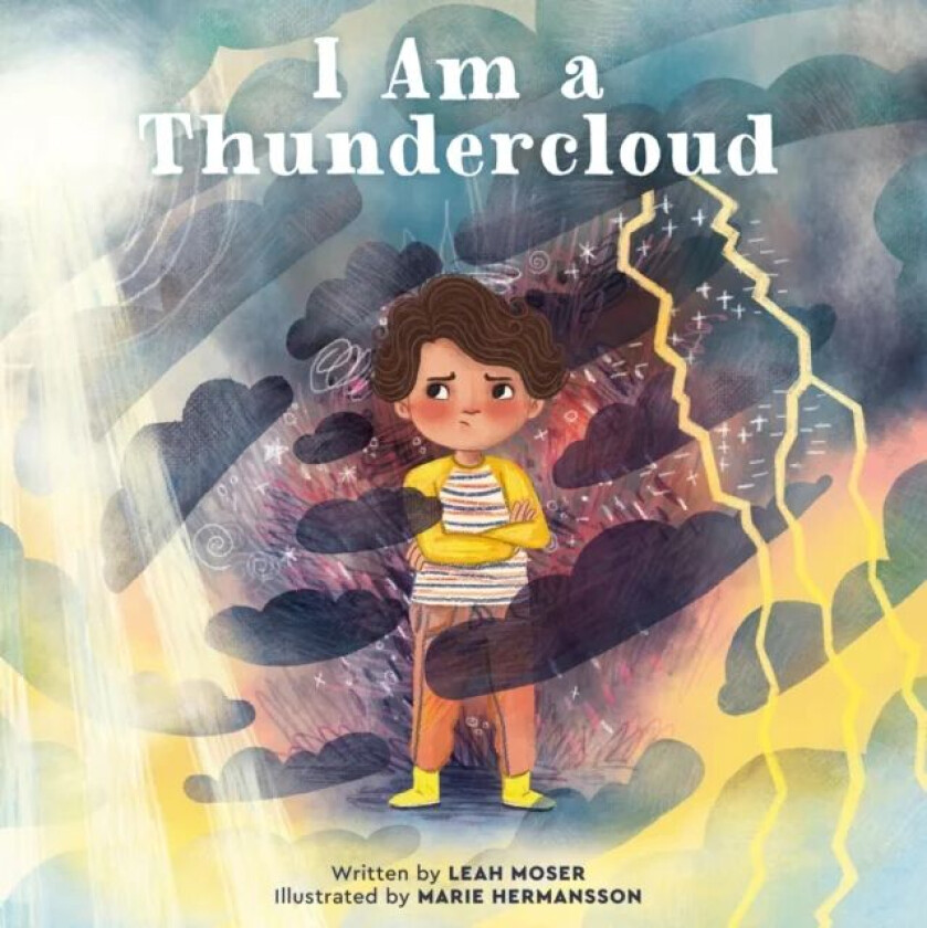 I Am a Thundercloud av Leah Moser