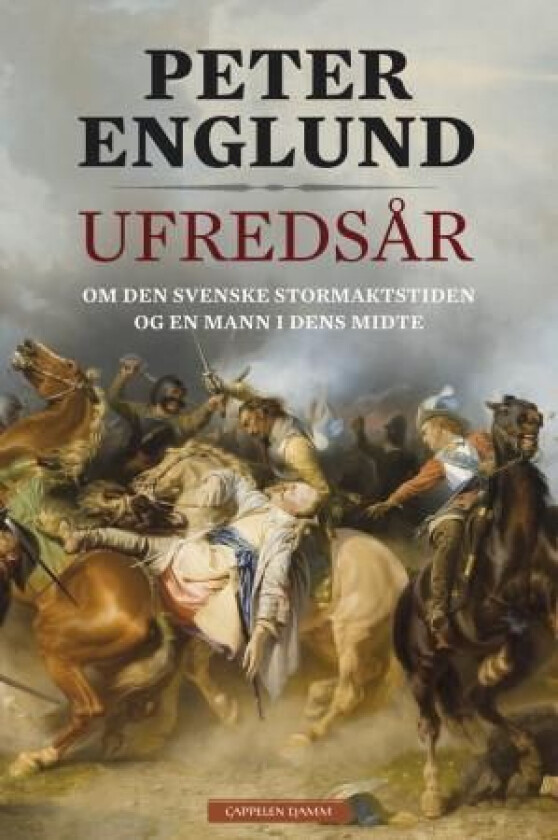 Ufredsår av Peter Englund