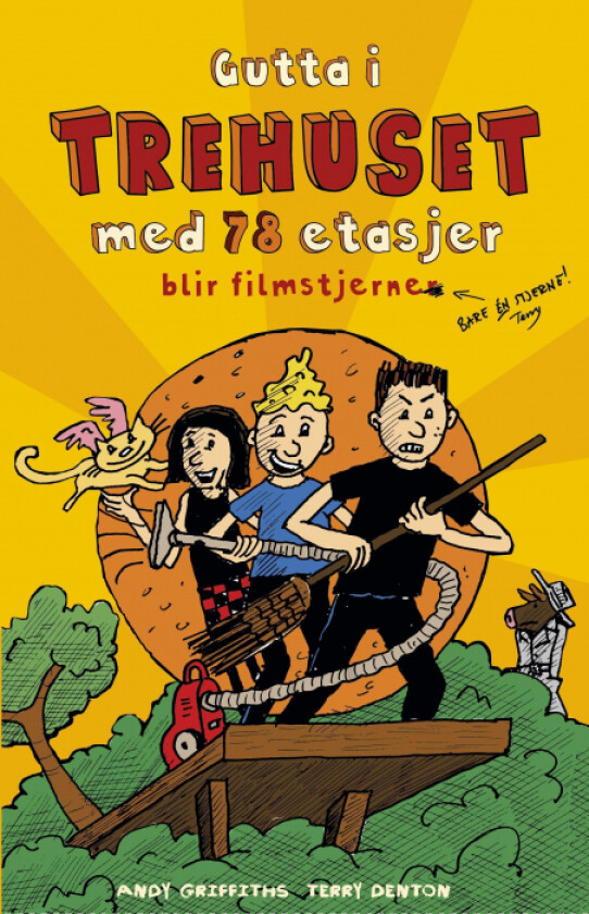 Gutta i trehuset med 78 etasjer blir filmstjerner av Andy Griffiths