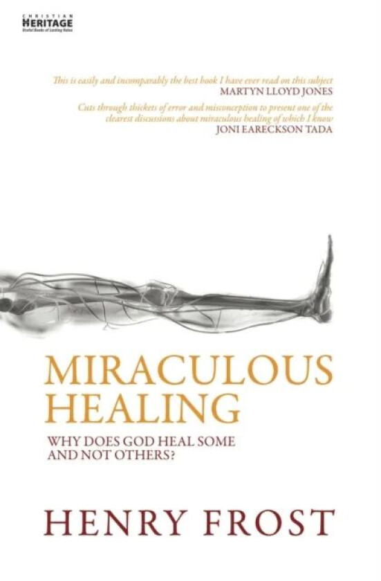 Miraculous Healing av Henry Frost