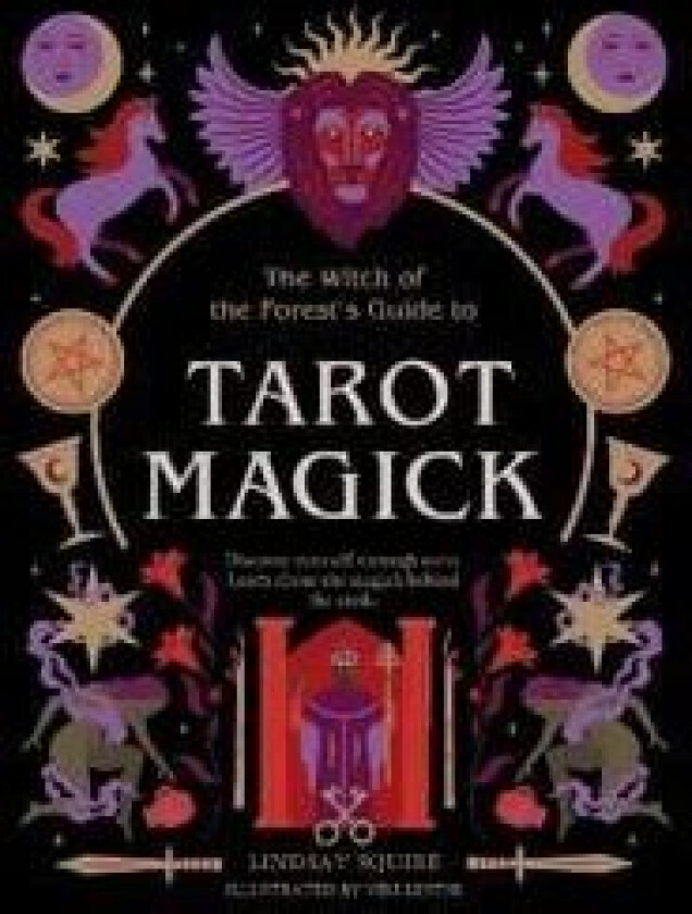 Tarot Magick av Lindsay Squire