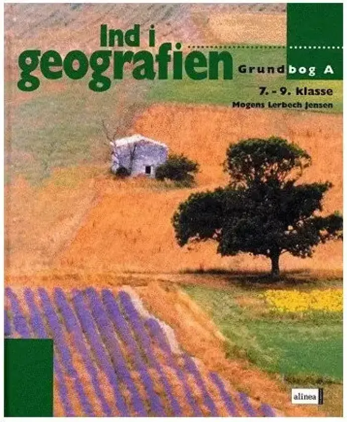 Inn i geografien, grunnbok A, 7.–9. kl. | Mogens Lerbech Jensen | Språk: Dansk