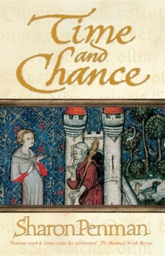 Time and Chance av Sharon Penman