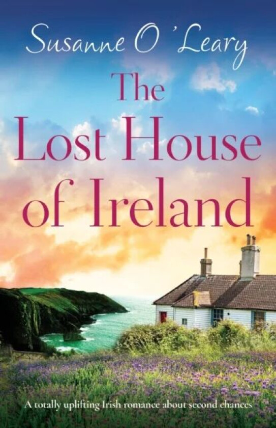 The Lost House of Ireland av Susanne O'Leary