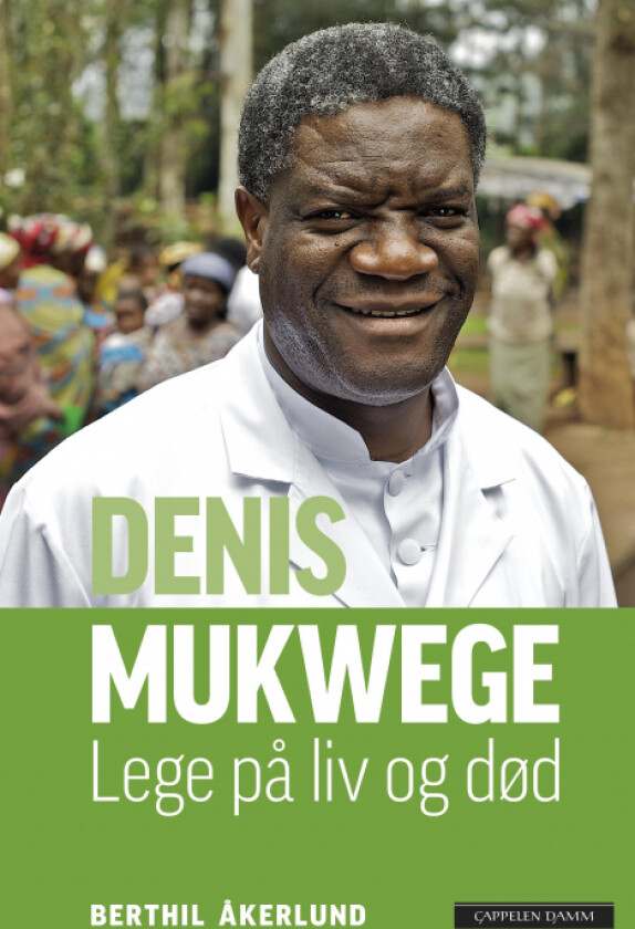 Denis Mukwege av Berthil Åkerlund