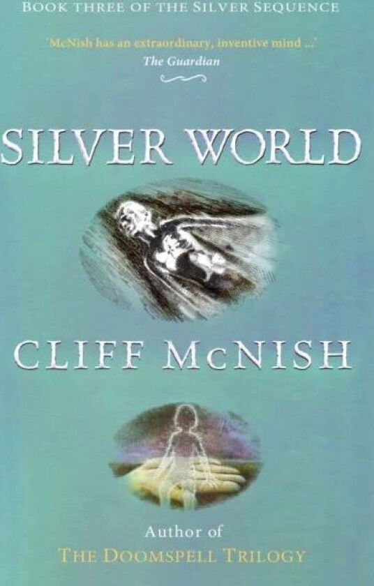 Silver World av Cliff McNish