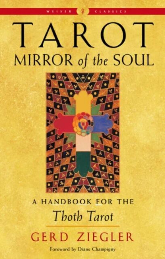 Tarot: Mirror of the Soul - New Edition av Gerd (Gerd Ziegler) Ziegler