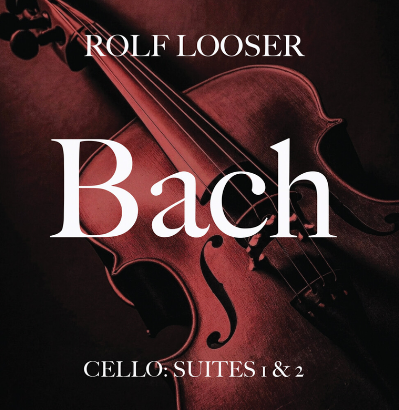 Rolf Looser Bach Cello: Suites 1 & 2 CD