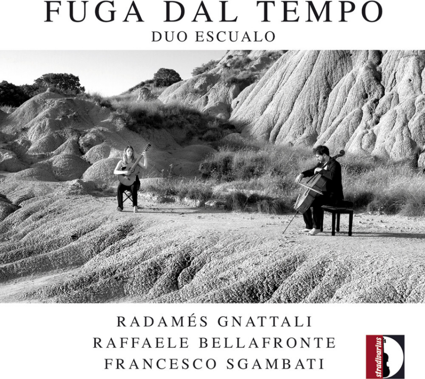 Duo Escualo, Francesco Sgambati, Radamés Gnattali, Raffaele Bellafronte Fuga Dal Tempo Duo Escualo CD