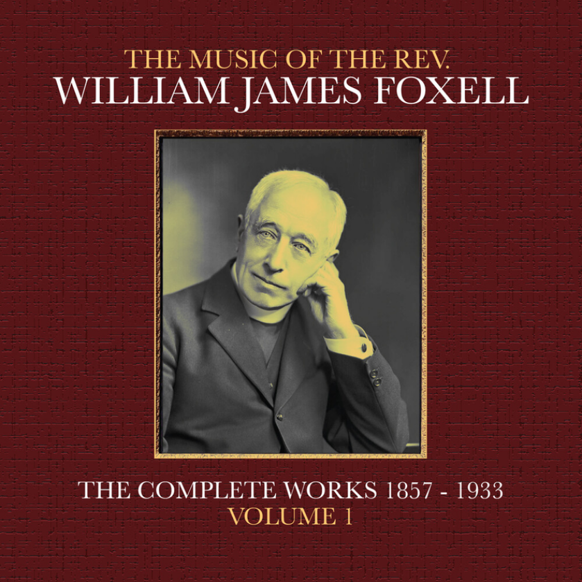 William James Foxell Music Of The Rev. William James Foxell: Vol 1 CD