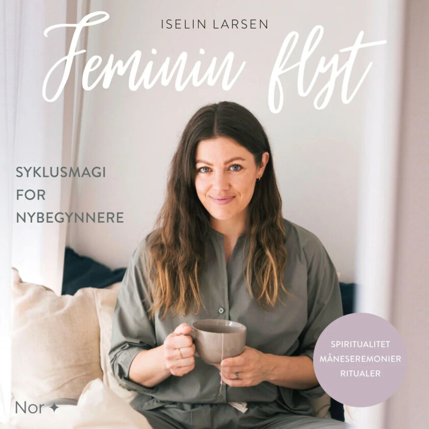 Feminin flyt av Iselin Larsen
