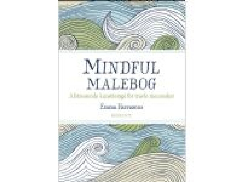 Mindful Malebog Emma Farrarons Språk: Dansk