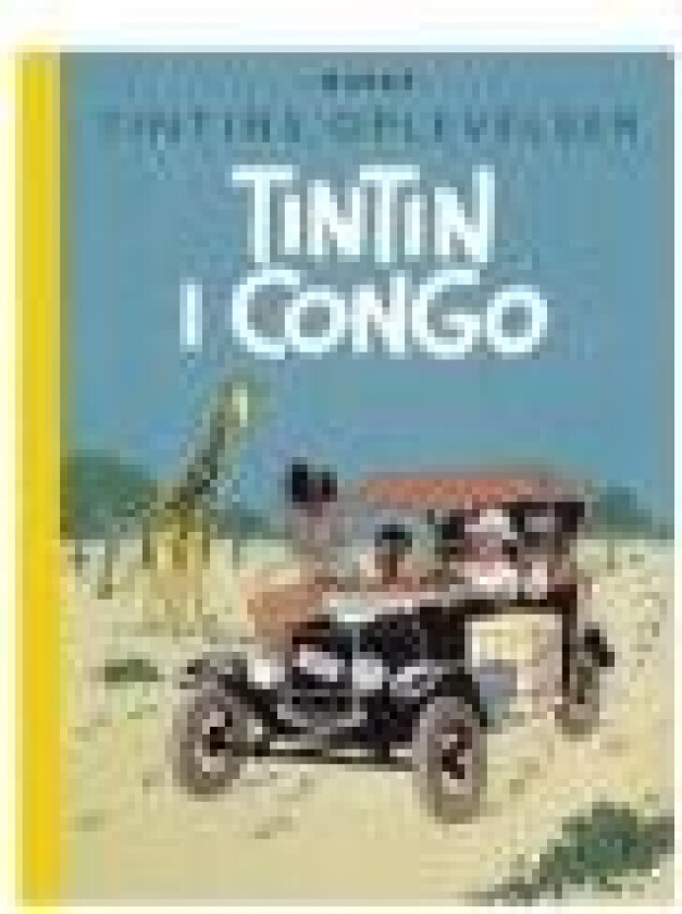 Tintin: Tintin i Kongo - retroudgave Herge Språk: Dansk