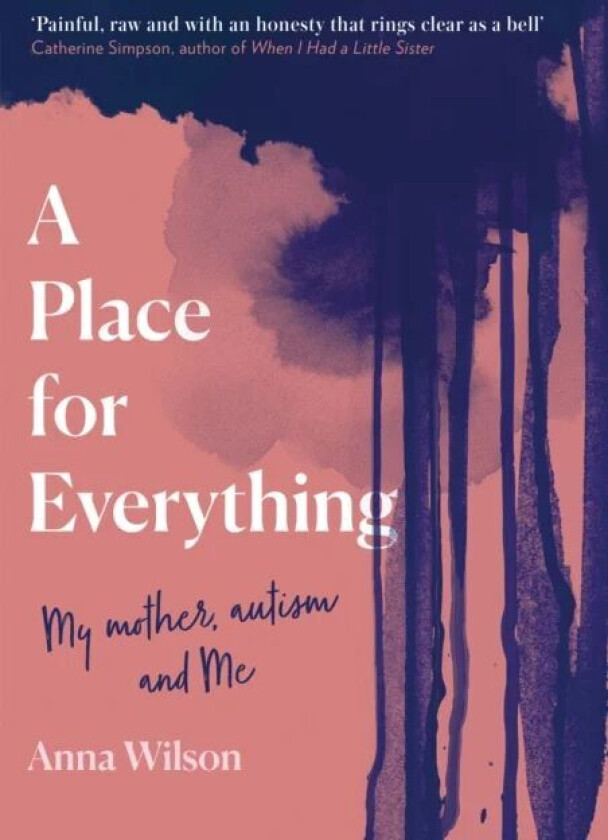A Place for Everything av Anna Wilson