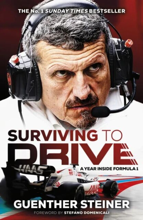 Surviving to Drive av Guenther Steiner