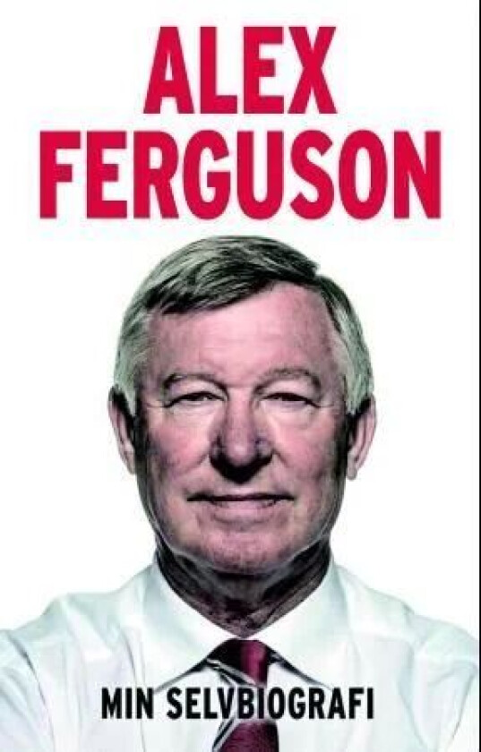 Min selvbiografi av Alex Ferguson