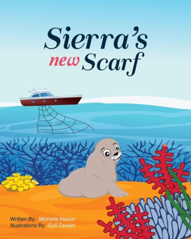 Sierra's new scarf av Michelle Nason (Paperback)