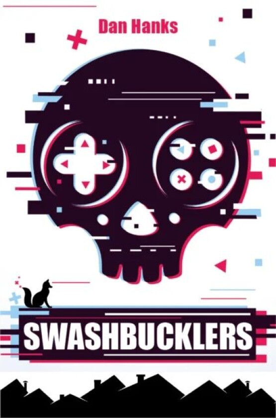 Swashbucklers av Dan Hanks