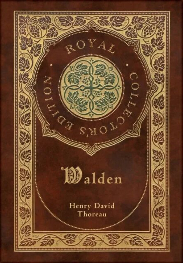 Walden (Royal Collector's Edition) (Case Laminate Hardcover with Jacket) av Henry David Thoreau