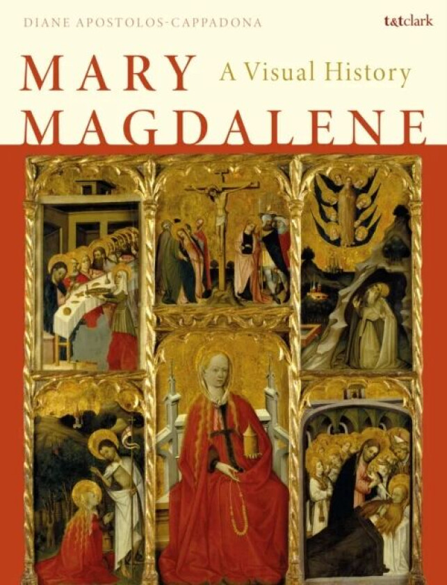Mary Magdalene av Emerita Professor Diane Apostolos-Cappadona