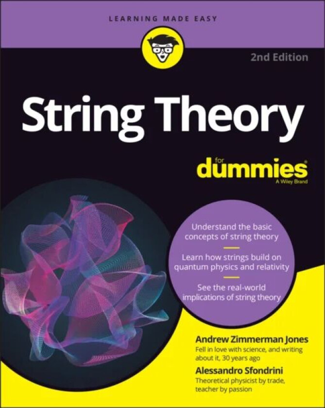 String Theory For Dummies av Andrew Zimmerman (Physics Guide About.com) Jones, Alessandro Sfondrini