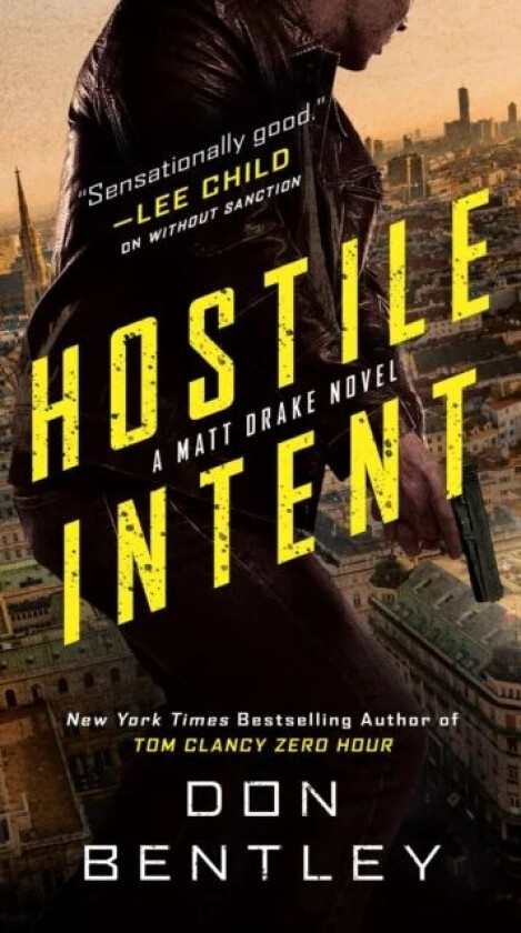 Hostile Intent av Don Bentley