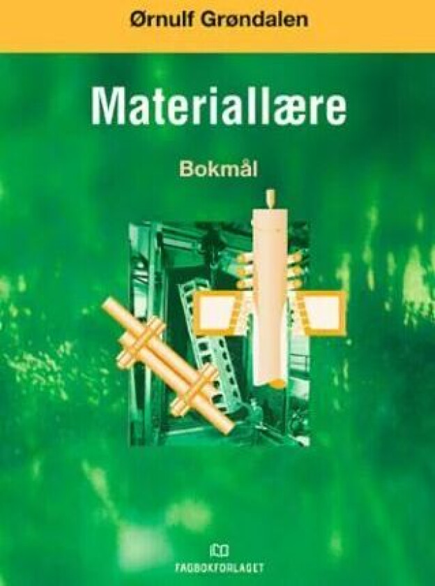 Materiallære av Ørnulf Grøndalen