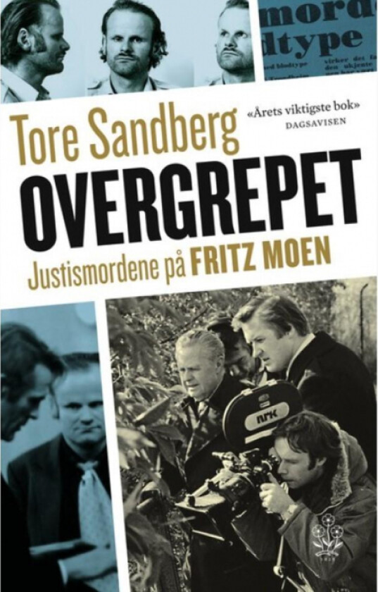 Overgrepet av Tore Sandberg