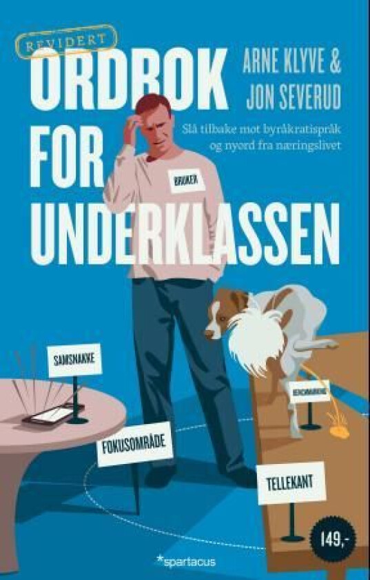 Ordbok for underklassen av Arne Klyve, Jon Severud