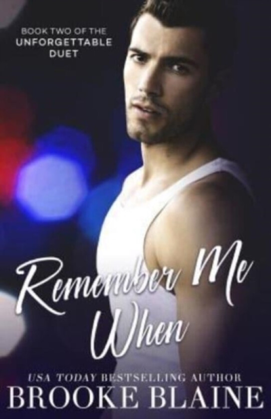 Remember Me When av Brooke Blaine (Paperback)