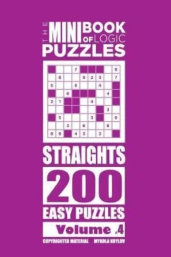 The Mini Book of Logic Puzzles - Straights 200 Easy (Volume 4) av Mykola Krylov (Paperback)