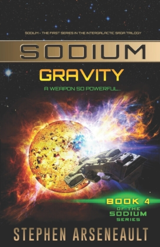 SODIUM Gravity av Stephen Arseneault (Paperback)