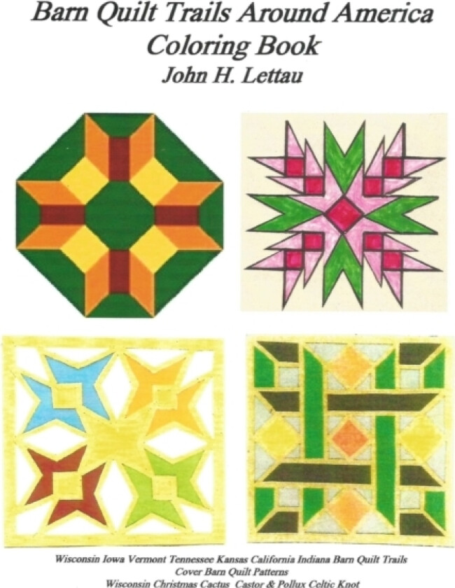 Barn Quilt Trails Around America av John H Lettau (Paperback)