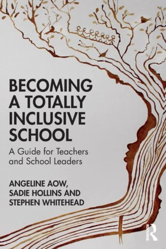 Becoming a Totally Inclusive School av Angeline (Berlin International School German Aow