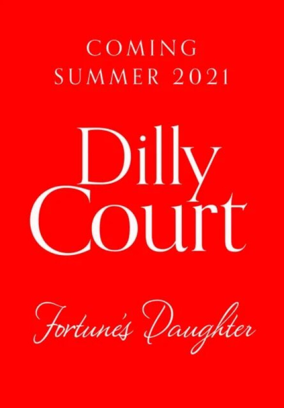 Fortune's Daughter av Dilly Court