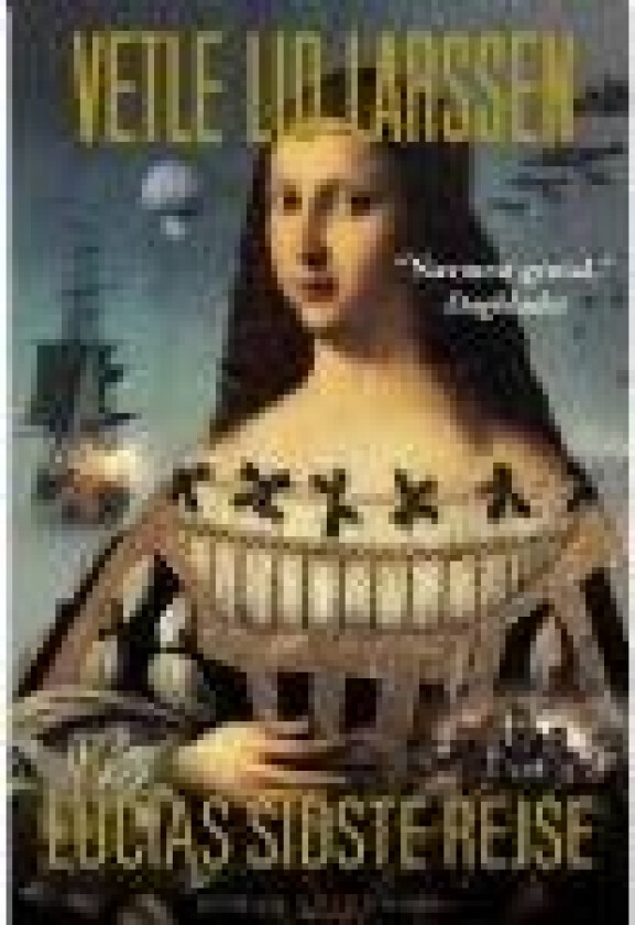 Lucias sidste rejse Vetle Lid Larssen Språk: Dansk